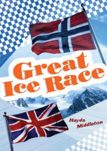 Great Ice Race - Haydn Middleton