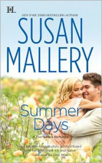 Summer Days (Fool's Gold, #7) - Susan Mallery