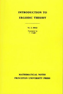 Introduction to Ergodic Theory - Ya G. Sinai