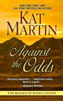 Against the Odds - Kat Martin