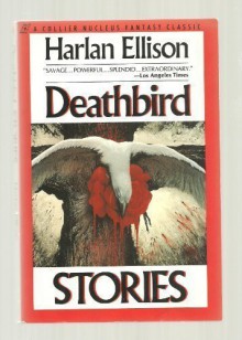 Deathbird Stories (A Collier Nucleus Fantasy Classic) - Harlan Ellison