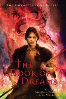 The Book of Dreams - O.R. Melling