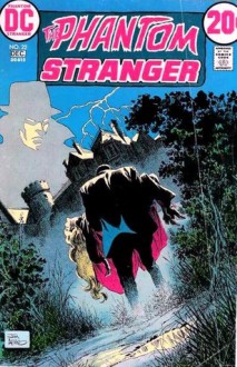 The Phantom Stranger: Circle of Evil! - Len Wein, Jim Aparo, Joe Orlando, Tony DeZuniga, Robert Kanigher