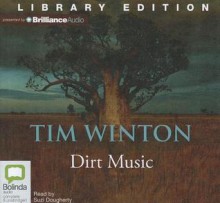 Dirt Music - Tim Winton, Suzi Dougherty