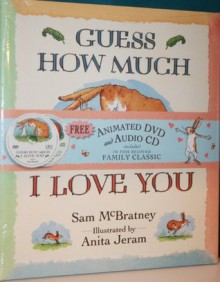 Guess How Much I Love You - Sam McBratney, Anita Jeram