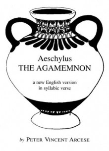 The Agamemnon - Aeschylus