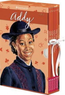 Addy Boxed Set with Game (American Girl) - Connie Rose Porter, Dahl Taylor