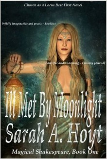 Ill Met by Moonlight - Sarah A. Hoyt