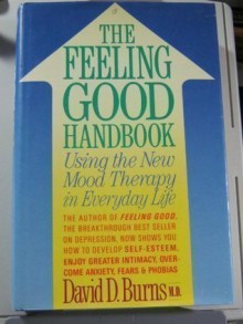 The Feeling Good Handbook - David D. Burns