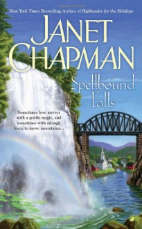 Spellbound Falls - Janet Chapman