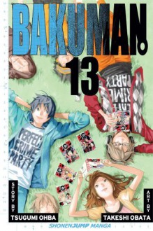 Bakuman。, Vol. 13: Fans and Love At First Sight - Tsugumi Ohba, Takeshi Obata