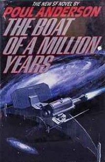 The Boat of a Million Years - Poul Anderson