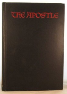 The Apostle - Sholem Asch