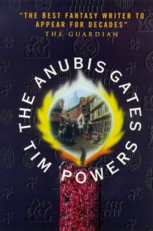 The Anubis Gates - Tim Powers