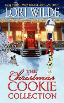 The Christmas Cookie Collection - Lori Wilde