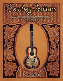 Cowboy Guitars - Steve Evans, Ron Middlebrook