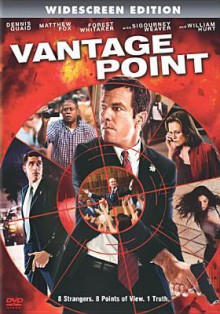 Vantage Point - Pete Travis, Matthew Fox, Dennis Quaid