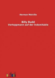 Billy Budd - Herman Melville