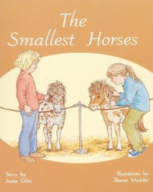 Rigby PM Plus: Individual Student Edition Turquoise (Levels 17-18) The Smallest Horses (PM Plus Story Books: Level 17) - Rigby