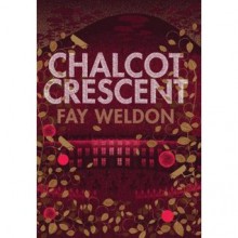 Chalcot Crescent - Fay Weldon