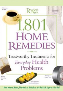 1801 Home Remedies - Reader's Digest Association, Reader's Digest Association