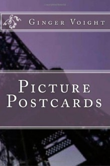 Picture Postcards - Ginger Voight