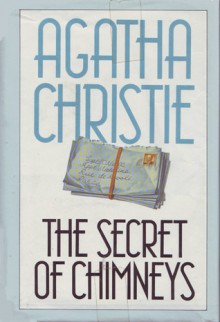 The Secret of Chimneys - Agatha Christie