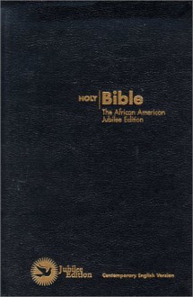 Holy Bible : African American Jubilee Edition : Contemporary English Version - American Bible Society