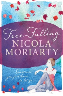 Free-Falling - Nicola Moriarty