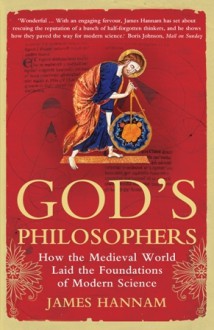 God's Philosophers - James Hannam