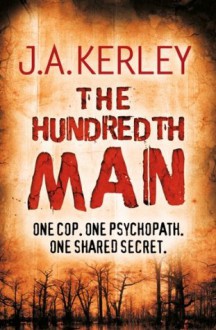 The Hundredth Man - Jack Kerley