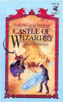 Castle of Wizardry - David Eddings