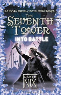 Into Battle - Garth Nix