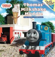 Thomas' Milkshake Muddle (Thomas & Friends) - Wilbert Awdry, Richard Courtney