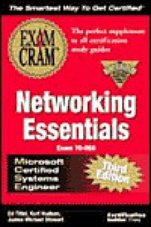 MCSE Networking Essentials Exam Cram - Ed Tittel