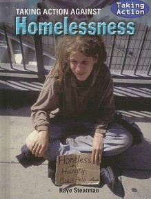 Taking Action Against Homelessness - Kaye Stearman