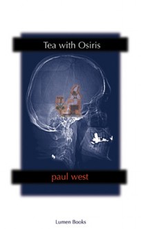 Tea with Osiris - Paul West