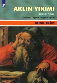 Aklın Yıkımı - György Lukács