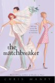 The Matchbreaker - Chris Manby