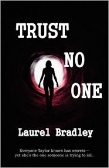 Trust No One - Laurel Bradley