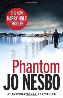 Phantom - Jo Nesbo