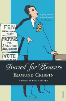 Buried For Pleasure - Edmund Crispin