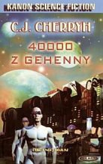 40000 z Gehenny - C.J. Cherryh