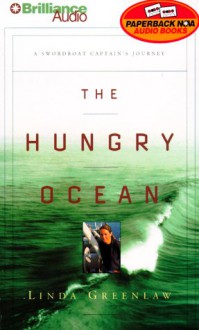 The Hungry Ocean (Audio) - Linda Greenlaw