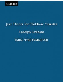 Jazz Chants for Children: Cassette - Carolyn Graham