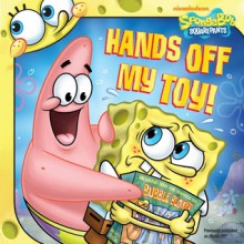 Hands Off My Toy! - David Lewman, C.H. Greenblatt, William Reiss