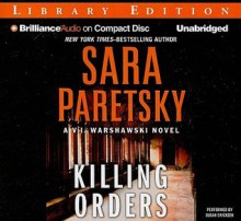 Killing Orders - Sara Paretsky, Susan Ericksen