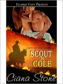 Scout 'n' Cole - Ciana Stone