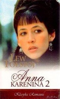 Anna Karenina. Tom 2 - Lew Tołstoj