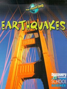 Earthquakes - Gareth Stevens Publishing